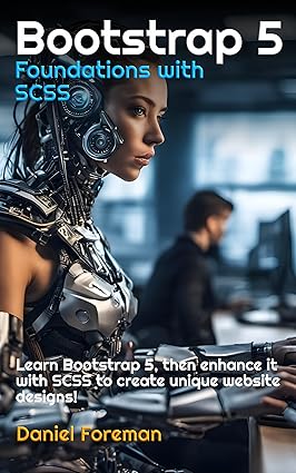 Cover of Bootstrap 5 Foundations with SCSS: Learn Bootstrap 5 and SCSS